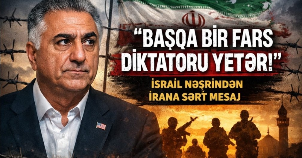 “Başqa bir fars diktatoru yetər!” – İsrail nəşrindən İrana sərt mesaj